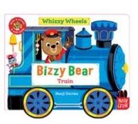 Bizzy Bear Whizzy Wheels: Train