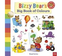Bizzy Bear's Big Book of Colours: with over 300 colourful words to read and learn!