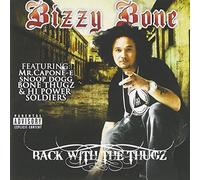 Bizzy Bone - Back with The Thugz [Import]