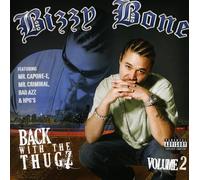 Bizzy Bone - Back With the Thugz Vol.2