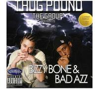 Thug Pound - Bizzy Bone and Bad Azz