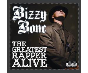 Bizzy Bone - The Greatest Rapper Alive