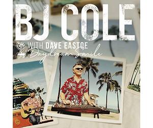 Bj Cole & Dave Eastoe - Daydream Smile