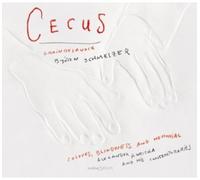 Bj rn Schmelzer - Cecus: Colors Blindess & Memorial [New CD]