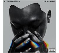 BJ the Chicago Kid In My Mind Explicit Lyrics (CD)