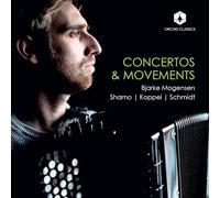 Bjarke Mogensen – Concertos & Movements