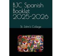BJC Spanish Booklet 2025-2026: St. John's College