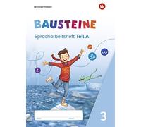 Bausteine Spracharbeitshefte 3. Spracharbeitsheft 3