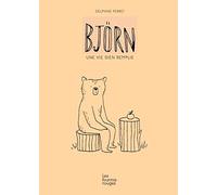 Björn: Une vie bien remplie