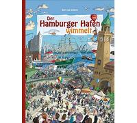 Björn von Schli Der Hamburger Hafen wimmelt. Wuseliger Wimmelspaß in Deu (Relié)