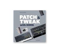 Bjooks Patch & Tweak with Korg Livre illustré à couverture rigide sur les synthétiseurs patchables avec des conseils, des interviews et des aperçus de la synthèse semi-modulaire