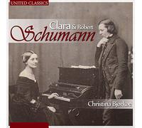 Bjorkoe, Christina - Schumann, Clara & Robert [Import]