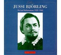 Bjorling, Jussi - His Last Performance 1959-60
