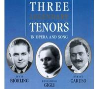 Bjorling - Three Legendary Tenors in Oper