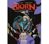 Bjorn le morphir t7 Thomas Gilbert (Illustration), Thomas Lavachery (Auteur)