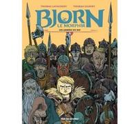 Bjorn le morphir tome 4 les armees du roi Thomas Gilbert (Illustration), Thomas Lavachery (Auteur)