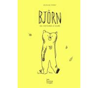 Bjorn - six histoires d'ours - Delphine Perret - Fourmis Rouges - cartonné - Album jeunesse dès 3 ans