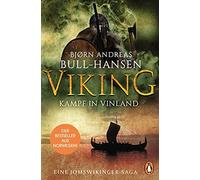 Bjørn Andreas B VIKING - Kampf in Vinland: Roman - Der Bestseller aus No (Poche)
