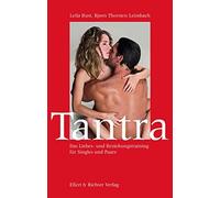 Bjørn Thorsten Leimb Tantra: Das Liebes- und Beziehungstraining für Sin (Poche)