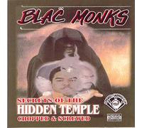 Blac Monks - Secrets of the Hidden Tem