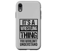 Black: A Wrestling Thing You Wouldn't Understand Fan/Fighter Coque pour iPhone XR