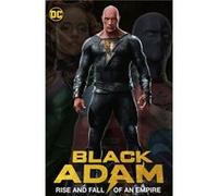 Black Adam Rise and Fall of an Empire by Joe Bennett Joe Bennett (Auteur)
