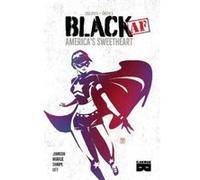 Johnson, Jennifer - Black AF: America's Sweetheart