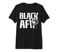 Black AF Black History Month T-Shirt Haut de Gamme