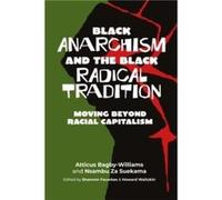 Nsambu Za Suekama – Black Anarchism and the Black Radical Tradition – Broché – Livre en anglais