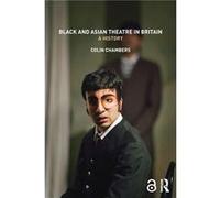 Black and Asian Theatre In Britain by Chambers Colin Kingston University London UK Paperback Book Colin Chambers (Auteur)