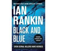 Black And Blue (A Rebus Novel) (Paperback) Ian Rankin, (Auteur)