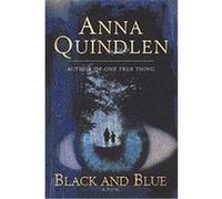 Black and Blue Anna Quindlen (Auteur)