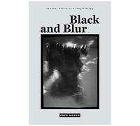 Black And Blur