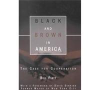 Black and Brown in America by William Piatt Bill Piatt (Auteur)