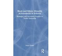 Black And Ethnic Minority Achievement In Schools
