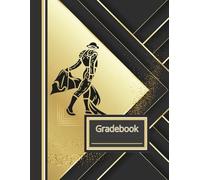 Black and Gold Matador Geometric Teacher Gradebook: Classroom Record Book with Seating Chart, Assignment Tracker, and Grade Log with inspirational quotes