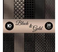 Black and Gold Scrapbook Paper: 20 Double Sided Luxury Black &GoldSheets For Your Crafts and DIY Projects