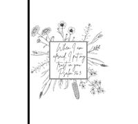 Black and White Bible Verse Notebook: When I am afraid, I put my trust in you. Psalm 56:3