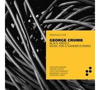 Black Angels - Music For A Summer Evening George Crumb (Compositeur), Emmanuel Jacquet (Interprète), Philippe Hattat (Interprète), Théo Fouchenneret (Interprète), Quatuor Hanson (Interprète) https://www.fnac.com/a16863093/George-Crumb-Black-Angels-Music-For-A-Summer-Evening-CD-album?oref=87a87d5e-3f80-9059-e833-bcda7d7377cc