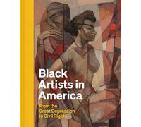 Black Artists in America: From the Great Depression to Civil Rights