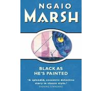 Black As He's Painted by Ngaio Marsh(2000-04-17)