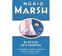 Black as Hes Painted by Ngaio Marsh Paperback Book Marsh, Ngaio (Auteur)