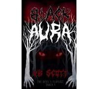 Black Aura: 1 (The Devil's Playlist)