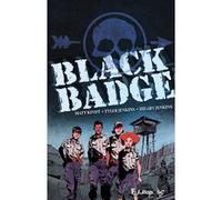 Black Badge Matt Kindt (Auteur), Tyler Jenkins (Auteur), Tyler Jenkins (Illustration), Sidonie Van Den Dries (Traduction)