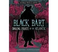 Black Bart, Daring Pirate Of The Atlantic