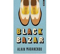 Black Bazar - Alain Mabanckou - Points - Poche - Roman
