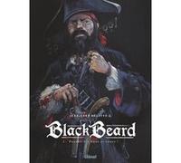 Black Beard - Tome 01 Jean-Yves Delitte (Auteur)