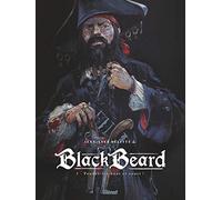 Black Beard Tome 1 - Pendez-Les Haut Et Court !
