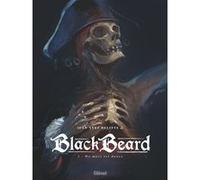 Black Beard - Tome 02 Jean-Yves Delitte (Dessinateur), Jean-Yves Delitte (Auteur)
