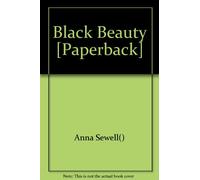 Black Beauty黑骏马 Anna Sewell（安娜·塞维尔） 9787807300397 Scholastic